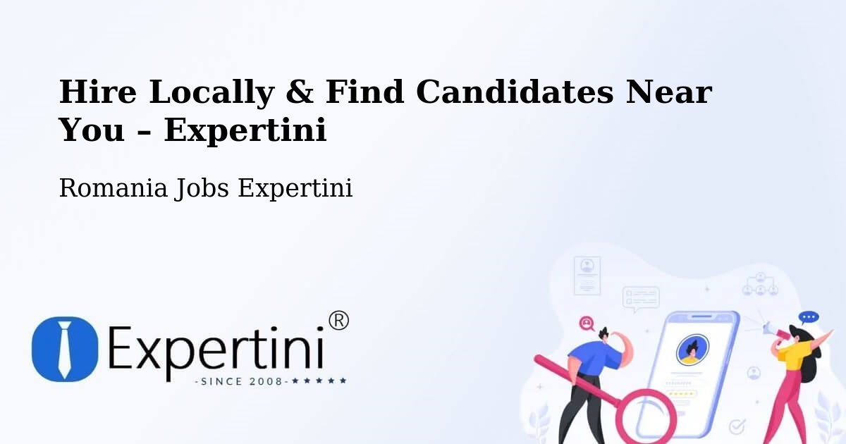 Hire Locally in Criș – Find Qualified Candidates Near You - Criș, Romania Jobs Expertini