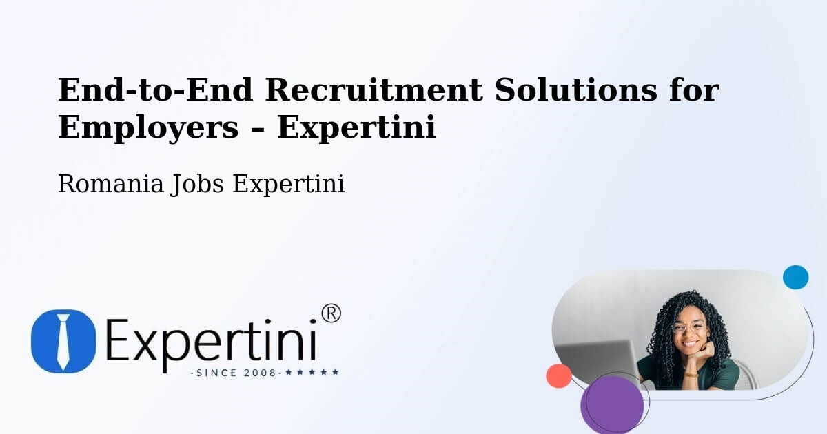 Recruitment Solutions for Employers – Criș - Criș, Romania Jobs Expertini
